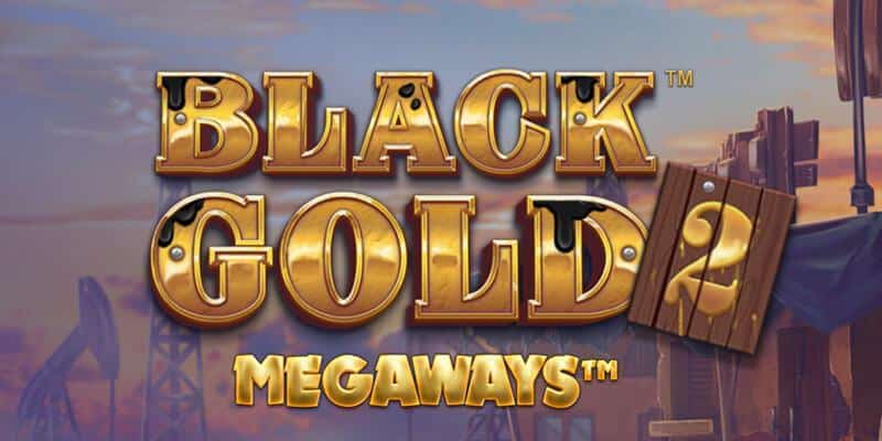 Black Gold 2 Megaways de Stakelogic