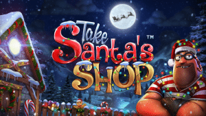 Take Santa&rsquo;s Shop, la machine à sous spécial Noël de Betsoft