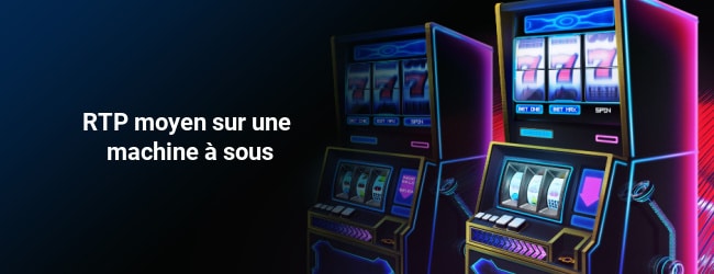 RTP moyen sur une machine à sous