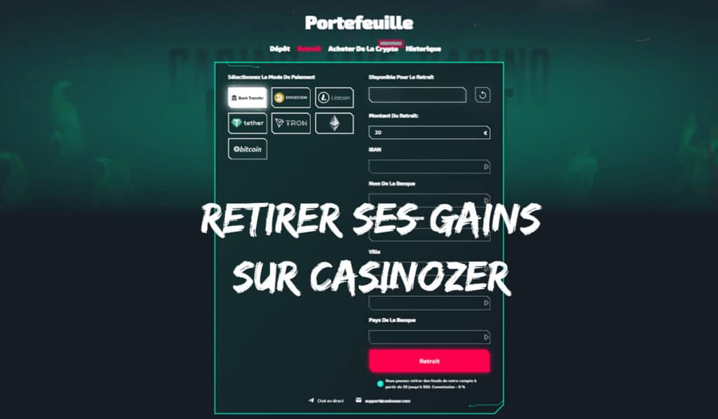 retirer ses gains sur casinozer