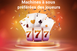 machines à sous préférées des joueurs